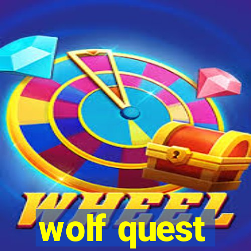 wolf quest